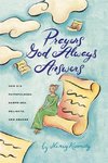 Prayers God Always Answers