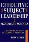 Harris, A: Effective Subject Leadership in Secondary Schools