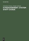 IT-Management: System statt Chaos