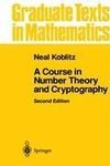 A Course in Number Theory and Cryptography