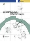 AO ASIF Principles in Spine Surgery