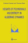 Heights of Polynomials and Entropy in Algebraic Dynamics