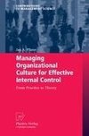 Managing Organizational Culture for Effective Internal Control