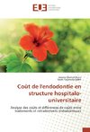 Coût de l'endodontie en structure hospitalo-universitaire