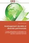 Aménagement durable et diversité patrimoniale