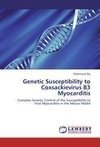 Genetic Susceptibility to Coxsackievirus B3 Myocarditis