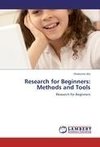 Research for Beginners: Methods and Tools