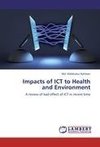 Impacts of ICT to Health and Environment