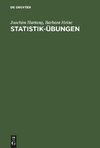 Statistik-Übungen. Deskriptive Statistik