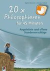 20 x Philosophieren für 45 Minuten