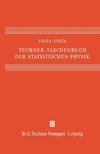 Teubner-Taschenbuch der statistischen Physik