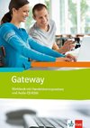 Gateway (Neubearbeitung) / Workbook mit Handelskorrespondenz + Schüler-Audio-CD