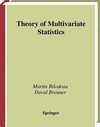 Theory of Multivariate Statistics