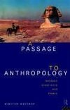 Hastrup, K: Passage to Anthropology