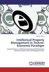 Intellectual Property Management in Techno-Economic Paradigm