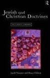 Chilton, B: Jewish and Christian Doctrines