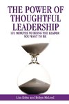 The Power of Thoughtful Leadership