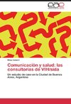 Comunicación y salud: las consultorías de VIH/sida