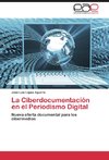 La Ciberdocumentación en el Periodismo Digital