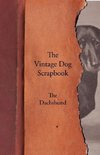 The Vintage Dog Scrapbook - The Dachshund