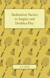 Badminton Tactics in Singles and Doubles Play