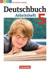 Deutschbuch 5. Schuljahr. Arbeitsheft mit Lösungen. Gymnasium Hessen