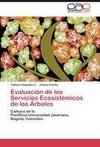 Evaluación de los Servicios Ecosistémicos de los Árboles