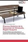 Proceso Histórico de la Educación en Venezuela, Región Guayana