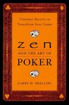 ZEN & THE ART OF POKER