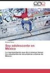 Soy adolescente en México