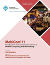 MobiCom11 Proceedings of the 17th International Conference on Mobile Computing and Networking