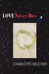 Love Never Dies