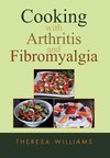 Cooking with Arthritis and Fibromyalgia