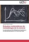 Estudios matemáticos de metodología de la ciencia