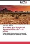 Factores que influyen en la sociabilidad del cuis chico