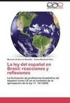 La ley del español en Brasil: reacciones y reflexiones