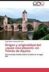 Origen y originalidad del «quae visa placent» en Tomás de Aquino