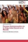 Parejas Homosexuales en la Seguridad Social en el Mundo