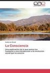 La Consciencia