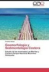 Geomorfología y Sedimentología Costera