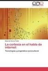 La cortesía en el habla de internet