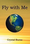 Fly with Me