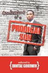 Confessions of a Prodigal Son