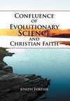 Confluence of Evolutionary Science and Christian Faith