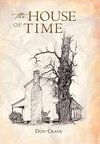 The House of Time