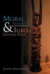 Moral Integrity & Igbo Cultural Value