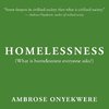 Homelessness