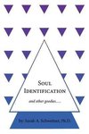 Soul Identification and other goodies.....