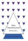 Soul Identification and other goodies.....