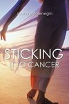 Sticking It To Cancer